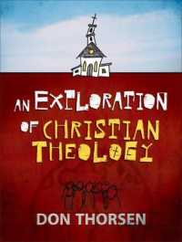 An Exploration of Christian Theology （Reprint）