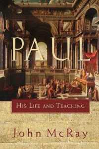 Paul - His Life and Teaching
