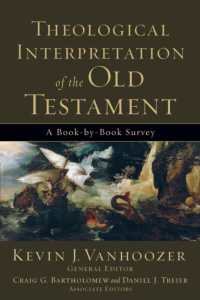 Theological Interpretation of the Old Testament - a Book-by-Book Survey