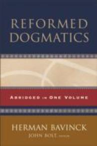 Reformed Dogmatics - Abridged in One Volume