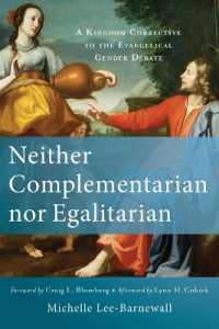 Neither Complementarian nor Egalitarian - a Kingdom Corrective to the Evangelical Gender Debate