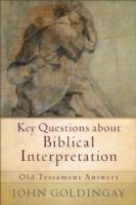 Key Questions about Biblical Interpretation : Old Testament Answers