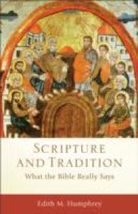 Scripture and Tradition - What the Bible Really Says