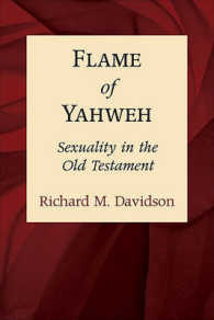 Flame of Yahweh - Sexuality in the Old Testament