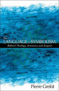 The Language of Symbolism : Biblical Theology, Semantics, and Exegesis