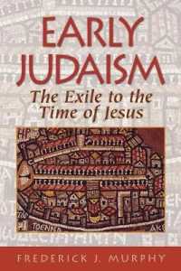 Early Judaism - the Exile to the Time of Christ