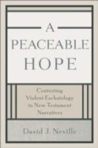 A Peaceable Hope : Contesting Violent Eschatology in New Testament Narratives