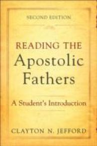 Reading the Apostolic Fathers - a Student`s Introduction