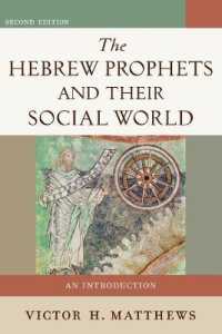 The Hebrew Prophets and Their Social World - an Introduction