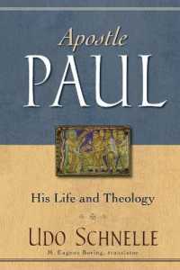 Apostle Paul : His Life and Theology