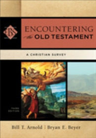 Encountering the Old Testament - a Christian Survey
