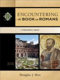 Encountering the Book of Romans - a Theological Survey