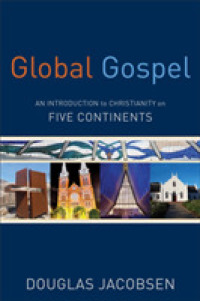Global Gospel - an Introduction to Christianity on Five Continents