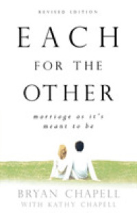 Each for the Other - Marriage as It`s Meant to Be
