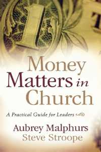 Money Matters in Church - a Practical Guide for Leaders