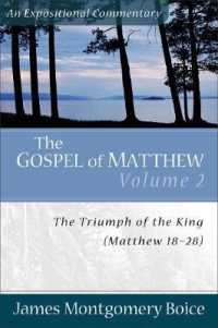 The Gospel of Matthew : The Triumph of the King, Matthew 18-28