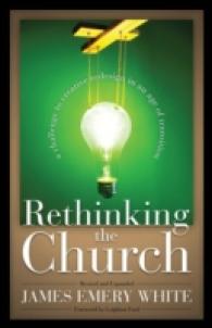 Rethinking the Church - a Challenge to Creative Redesign in an Age of Transition