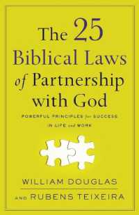 The 25 Biblical Laws of Partnership with God - Powerful Principles for Success in Life and Work