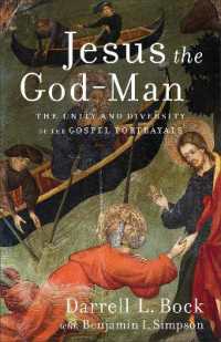 Jesus the God-Man - the Unity and Diversity of the Gospel Portrayals