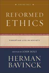 Reformed Ethics : Christian Life in Society (Reformed Ethics)