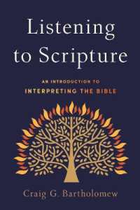 Listening to Scripture - an Introduction to Interpreting the Bible