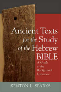 Ancient Texts for the Study of the Hebrew Bible - a Guide to the Background Literature
