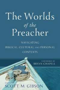 The Worlds of the Preacher - Navigating Biblical, Cultural, and Personal Contexts