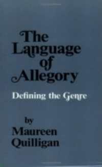 The Language of Allegory : Defining the Genre