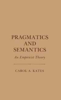 Pragmatics and Semantics : An Empiricist Theory