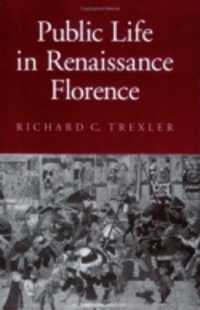 Public Life in Renaissance Florence