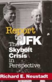 Report to JFK : The Skybolt Crisis in Perspective (Cornell Studies in Security Affairs)