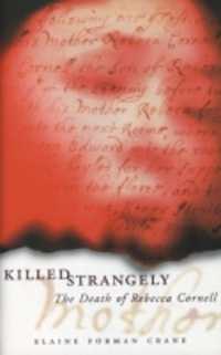 Killed Strangely : The Death of Rebecca Cornell