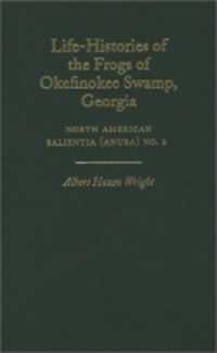 Life-Histories of the Frogs of Okefinokee Swamp, Georgia : North American Salientia (Anura) No. 2