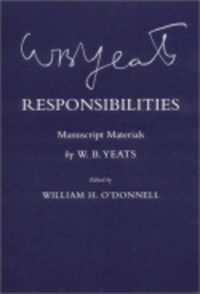 Responsibilities : Manuscript Materials (The Cornell Yeats)