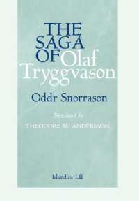 The Saga of Olaf Tryggvason (Islandica)