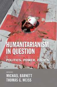 人道主義を問う：政治学、権力、倫理<br>Humanitarianism in Question : Politics, Power, Ethics