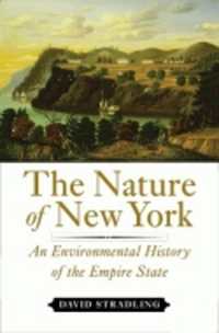 The Nature of New York : An Environmental History of the Empire State