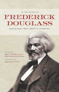 In the Words of Frederick Douglass : Quotations from Liberty's Champion