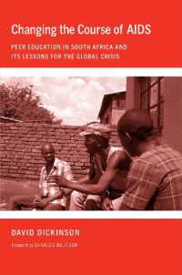 Changing the Course of AIDS : Peer Education in South Africa and Its Lessons for the Global Crisis (The Culture and Politics of Health Care Work)