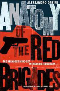 Anatomy of the Red Brigades : The Religious Mind-set of Modern Terrorists