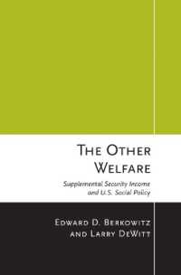 The Other Welfare : Supplemental Security Income and U.S. Social Policy
