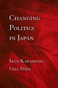 Changing Politics in Japan -- Electronic book text (English Language Edition)
