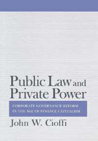 Public Law and Private Power : Corporate Governance Reform in the Age of Finance Capitalism (Cornell Studies in Political Economy) -- Electronic book
