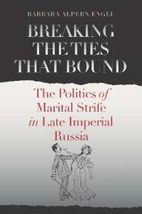Breaking the Ties That Bound : The Politics of Marital Strife in Late 
