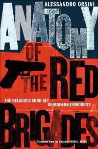 Anatomy of the Red Brigades : The Religious Mind-set of Modern Terrorists -- Electronic book text (English Language Edition)