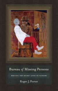 Bureau of Missing Persons : Writing the Secret Lives of Fathers -- Electronic book text (English Language Edition)