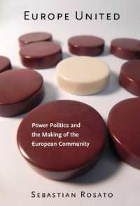 Europe United : Power Politics and the Making of the European Community (Cornell Studies in Security Affairs) -- Electronic book text (English Languag