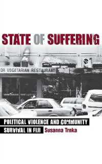 State of Suffering : Political Violence and Community Survival in Fiji -- Electronic book text (English Language Edition)