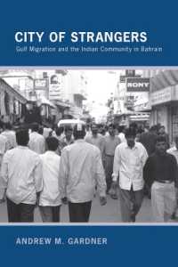 City of Strangers : Gulf Migration and the Indian Community in Bahrain -- Electronic book text (English Language Edition)