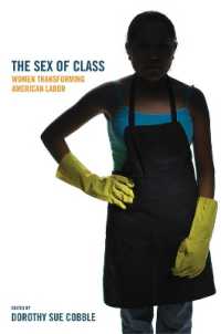 Sex of Class : Women Transforming American Labor -- Electronic book text (English Language Edition)